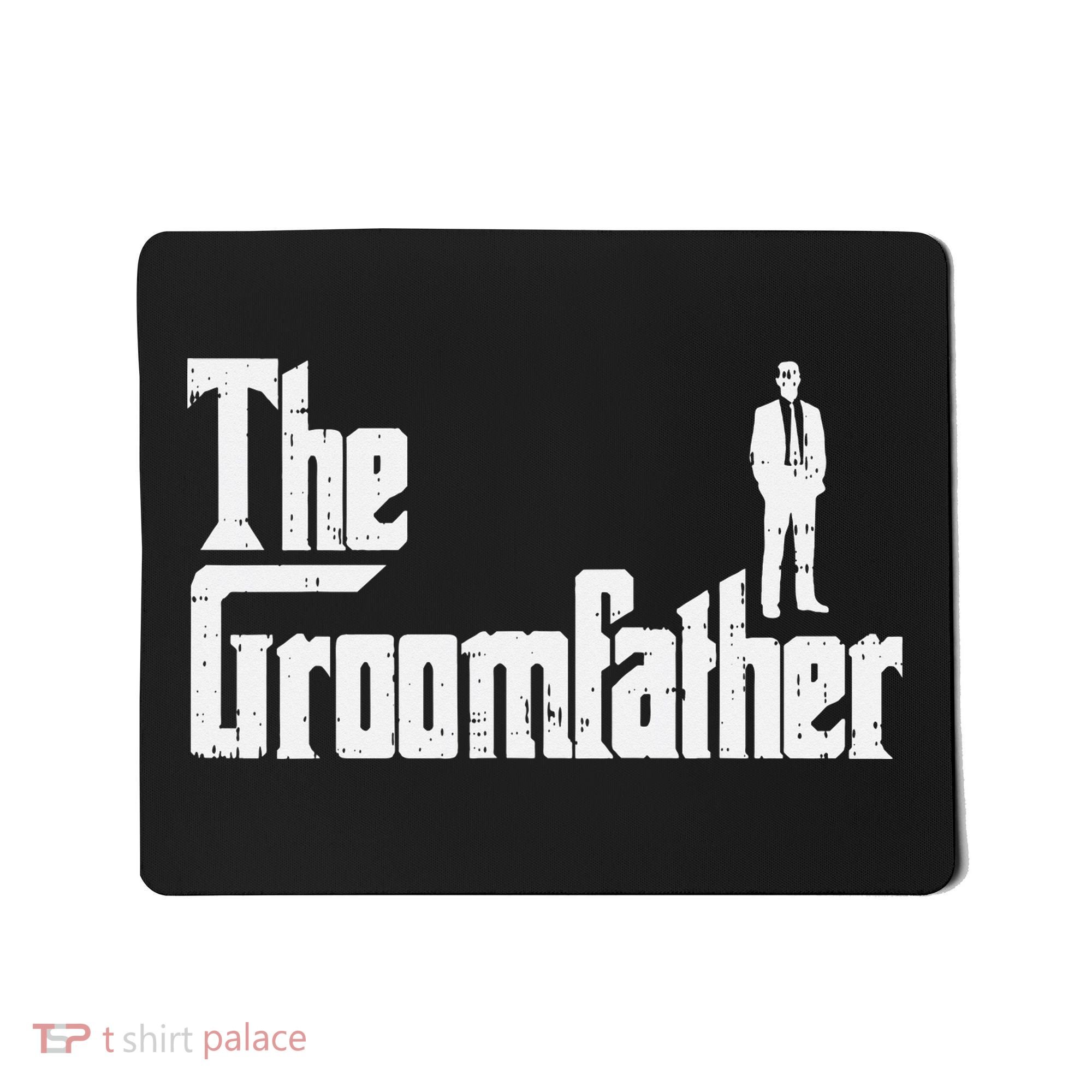 Groom Father Funny Wedding Party Rehearsal Dinner Dad Gift Mousepad