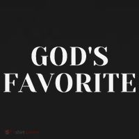 God's Favorite funny saying quotes Visor thumb 3