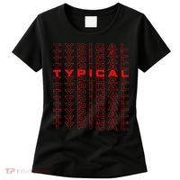 Gaming For Gamer With Typical Logo Gaming Women's T-Shirt thumb 0