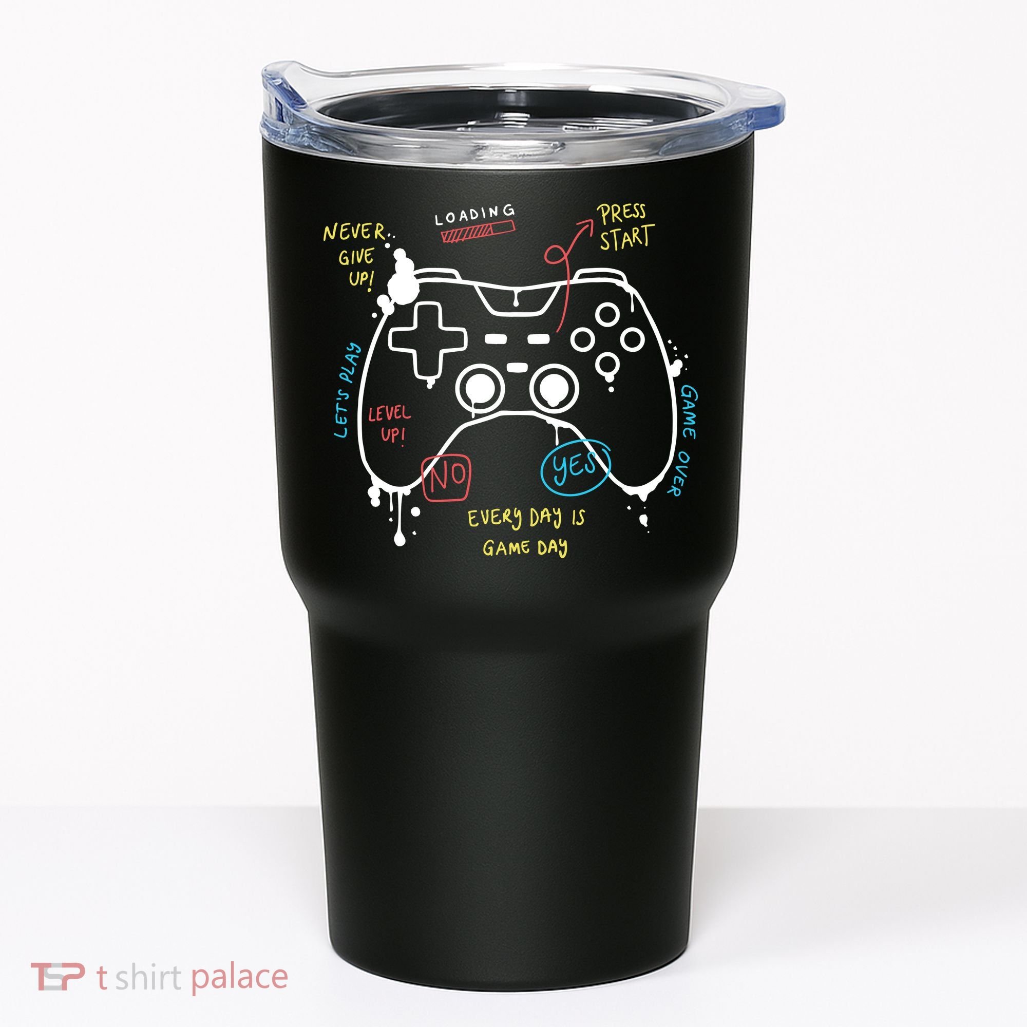 Gamer Funny Gaming Remote Everyday Is Game Day Tumbler