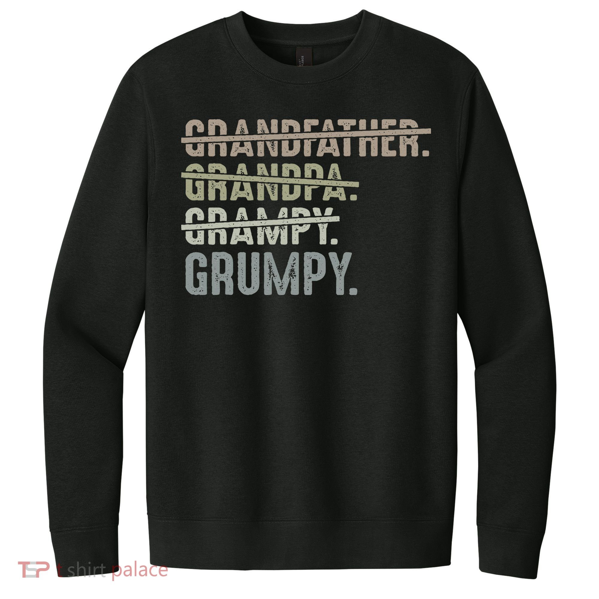 Grumpy For Grandfather Grandpa Grampy Grumpy V.I.T. Fleece Crew Sweatshirt