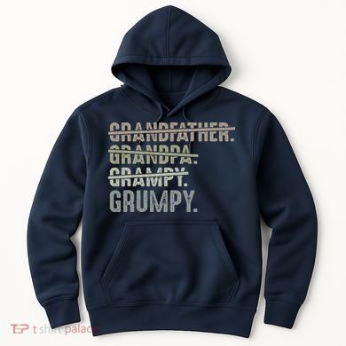 Grumpy For Grandfather Grandpa Grampy Grumpy Hoodie