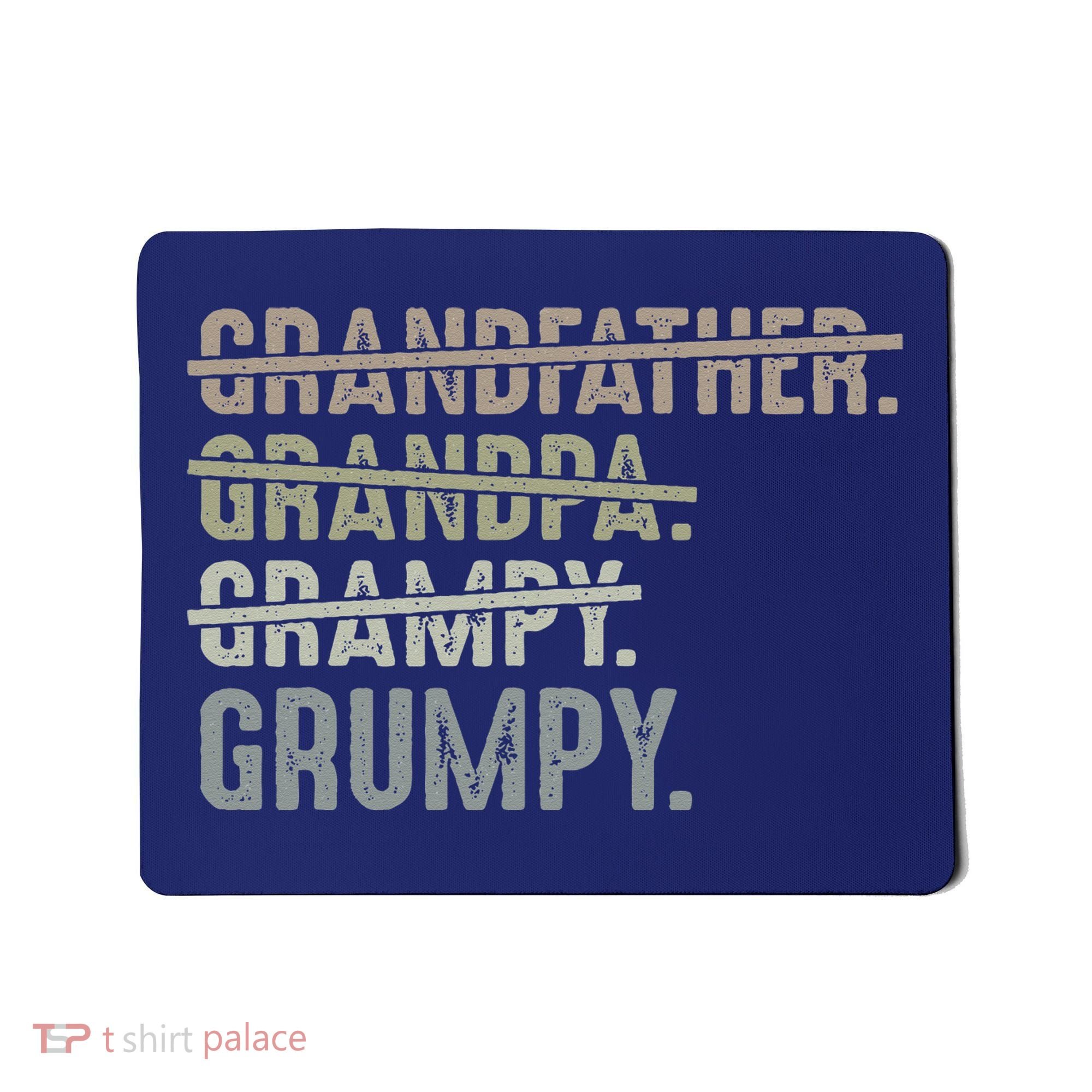Grumpy For Grandfather Grandpa Grampy Grumpy Mousepad
