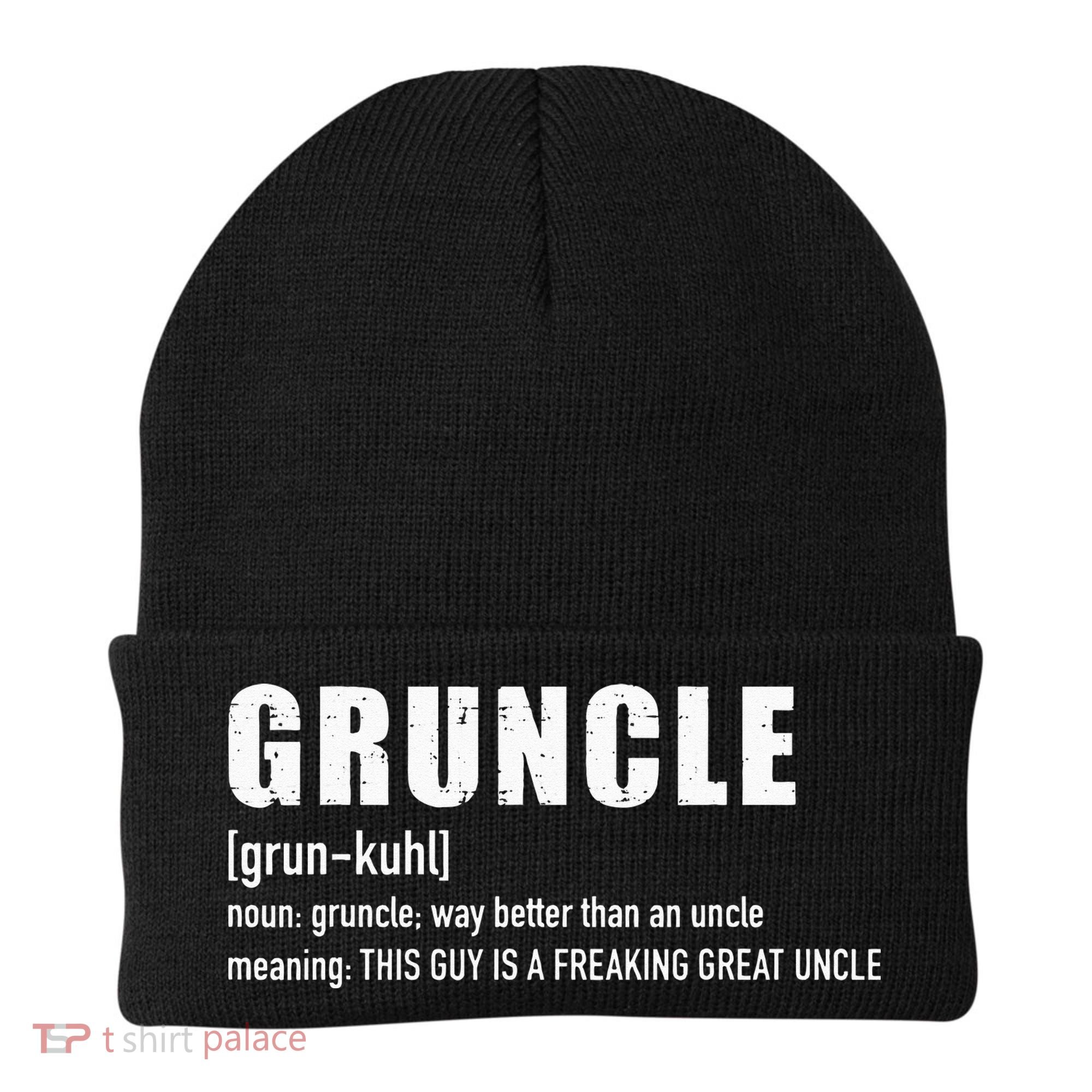 Gruncle for great uncle Beanie
