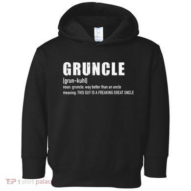 Gruncle for great uncle Toddler Hoodie