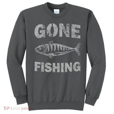 Gone Fishing Sweatshirt