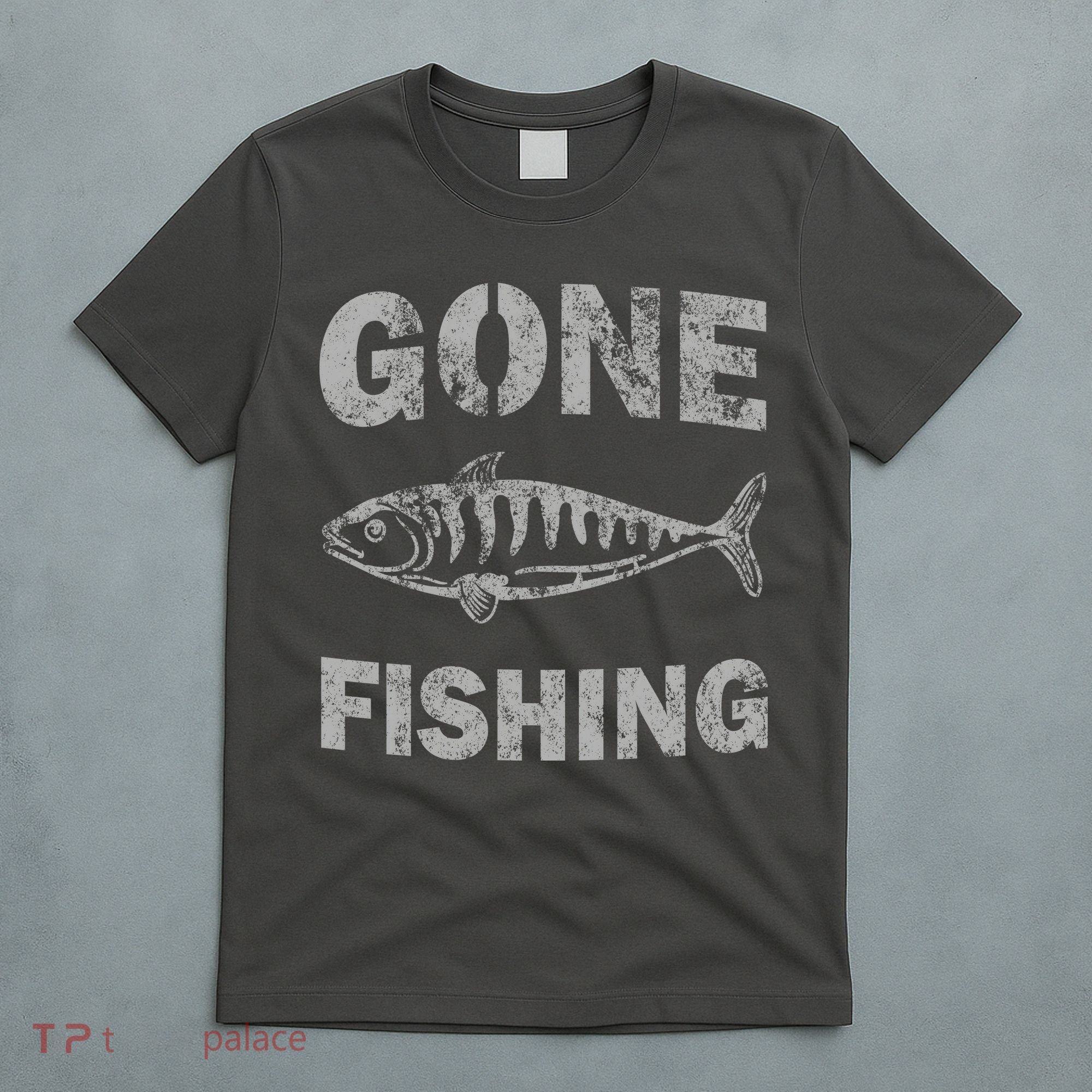 Gone Fishing T-Shirt