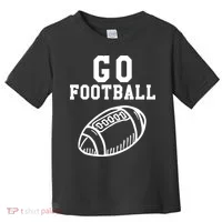 Go Football Toddler T-Shirt thumb 0