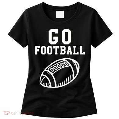 Go Football Women's T-Shirt