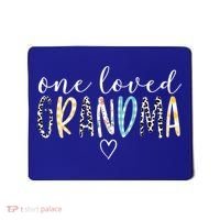 Grandma Funny Gift One Loved Grandma MotherS Day Gift Mousepad thumb 0