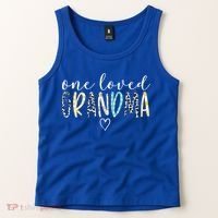 Grandma Funny Gift One Loved Grandma MotherS Day Gift Tank Top thumb 2