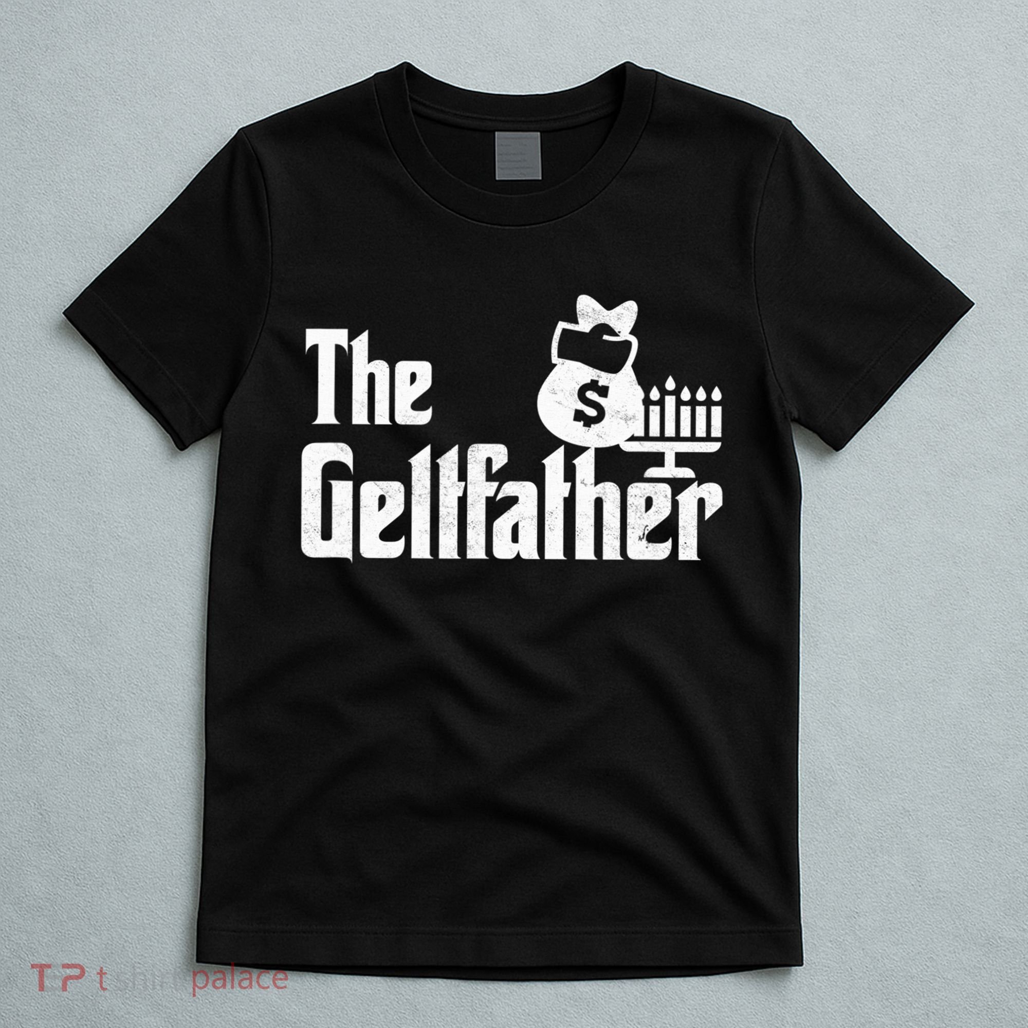 Gelt Father Hanukkah Dreidel Game Jewish Dad T-Shirt