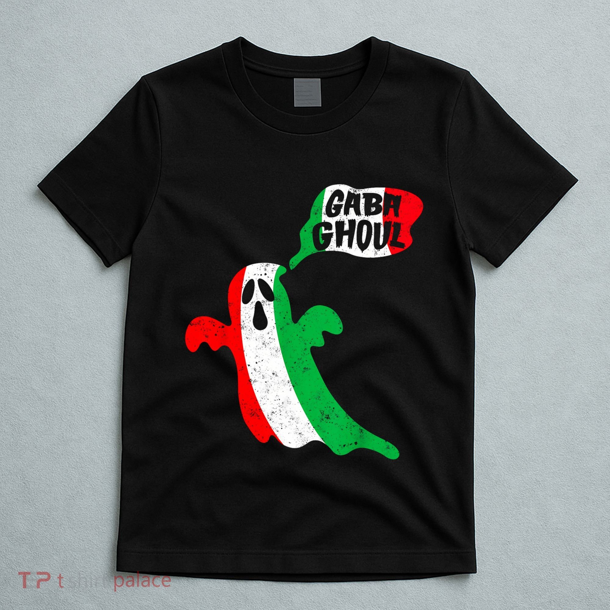 Gabaghoul Funny Haloween Italian Costume Gaba Ghoul Ghost T-Shirt