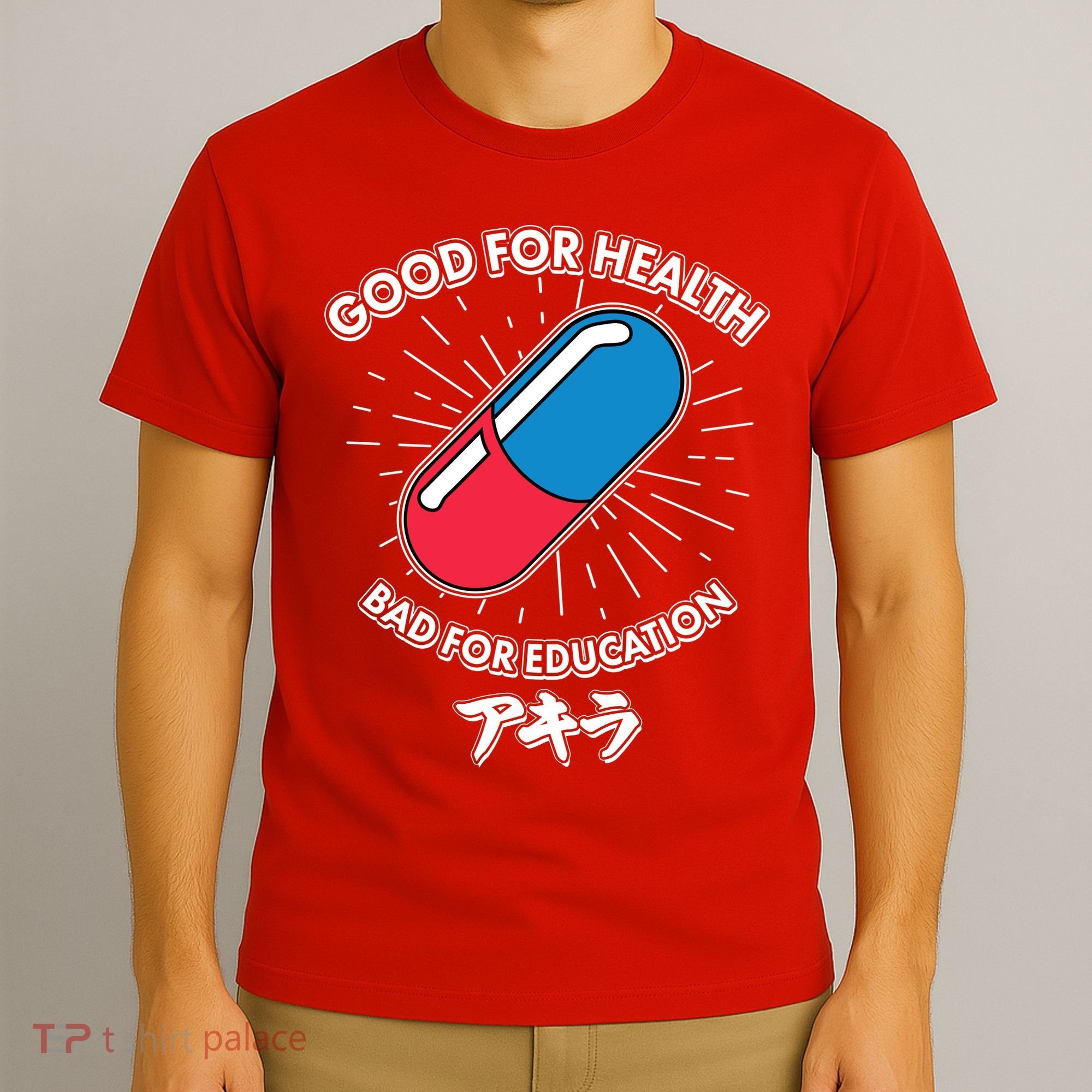 Good For Health Bad For Education Logo Anime Fan T-Shirt