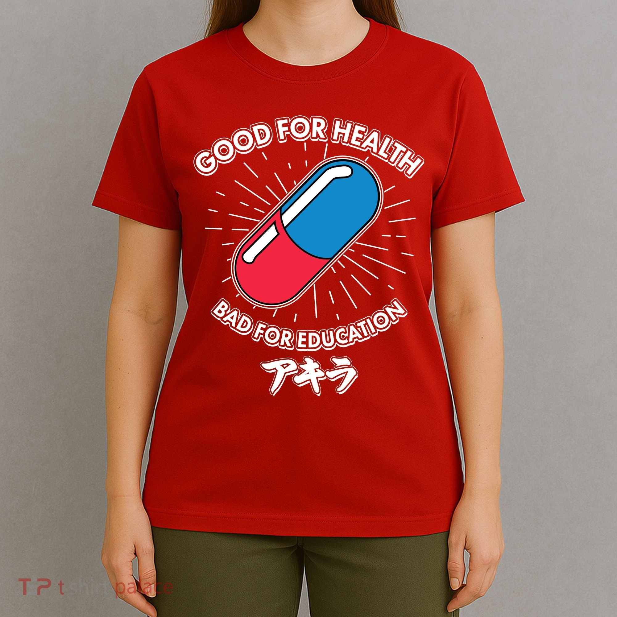 Good For Health Bad For Education Logo Anime Fan T-Shirt