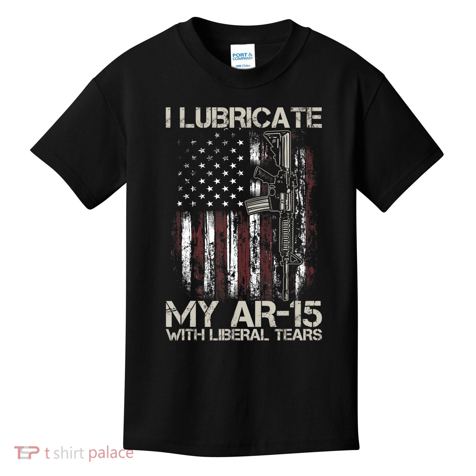 Gun Flag I Lubricate My Ar15 With Liberal Tears (On Back) Kids T-Shirt