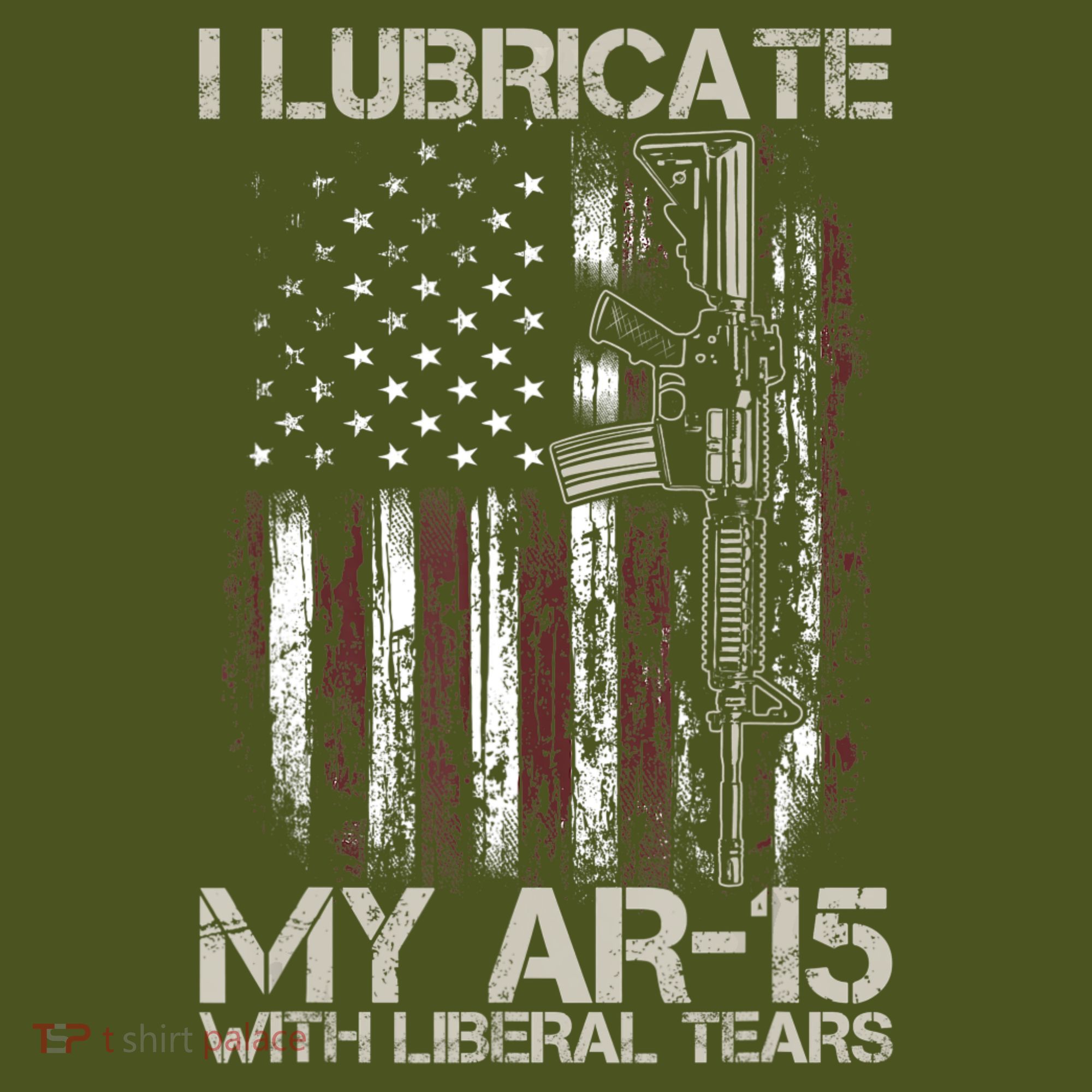 Gun Flag I Lubricate My Ar15 With Liberal Tears (On Back) Long Sleeve Shirt