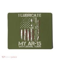 Gun Flag I Lubricate My Ar15 With Liberal Tears (On Back) Mousepad thumb 0
