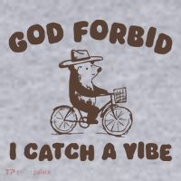 God Forbid I Catch A Vibe Women's Sweatshirt thumb 2