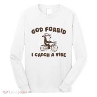God Forbid I Catch A Vibe Long Sleeve Shirt thumb 0