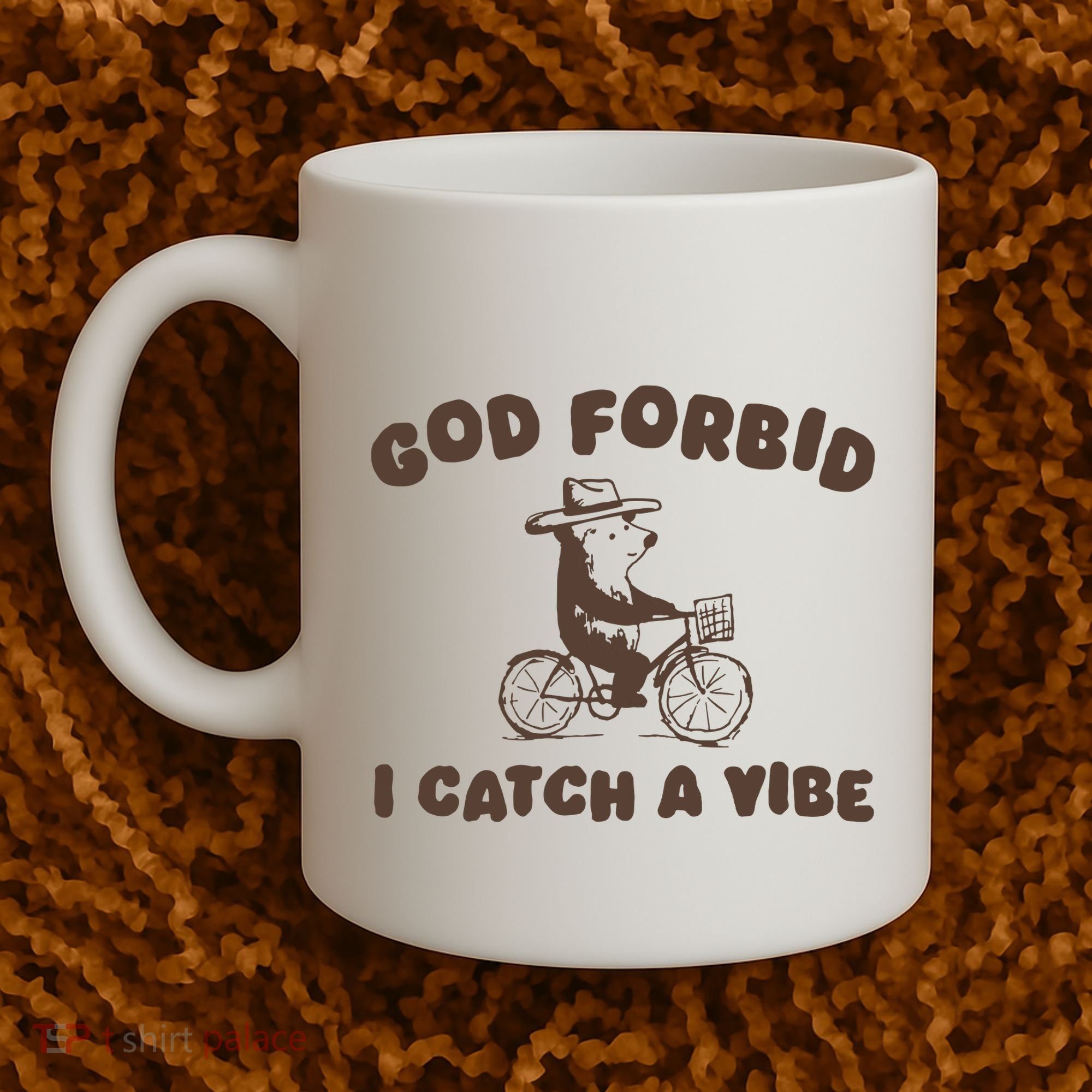God Forbid I Catch A Vibe Coffee Mug