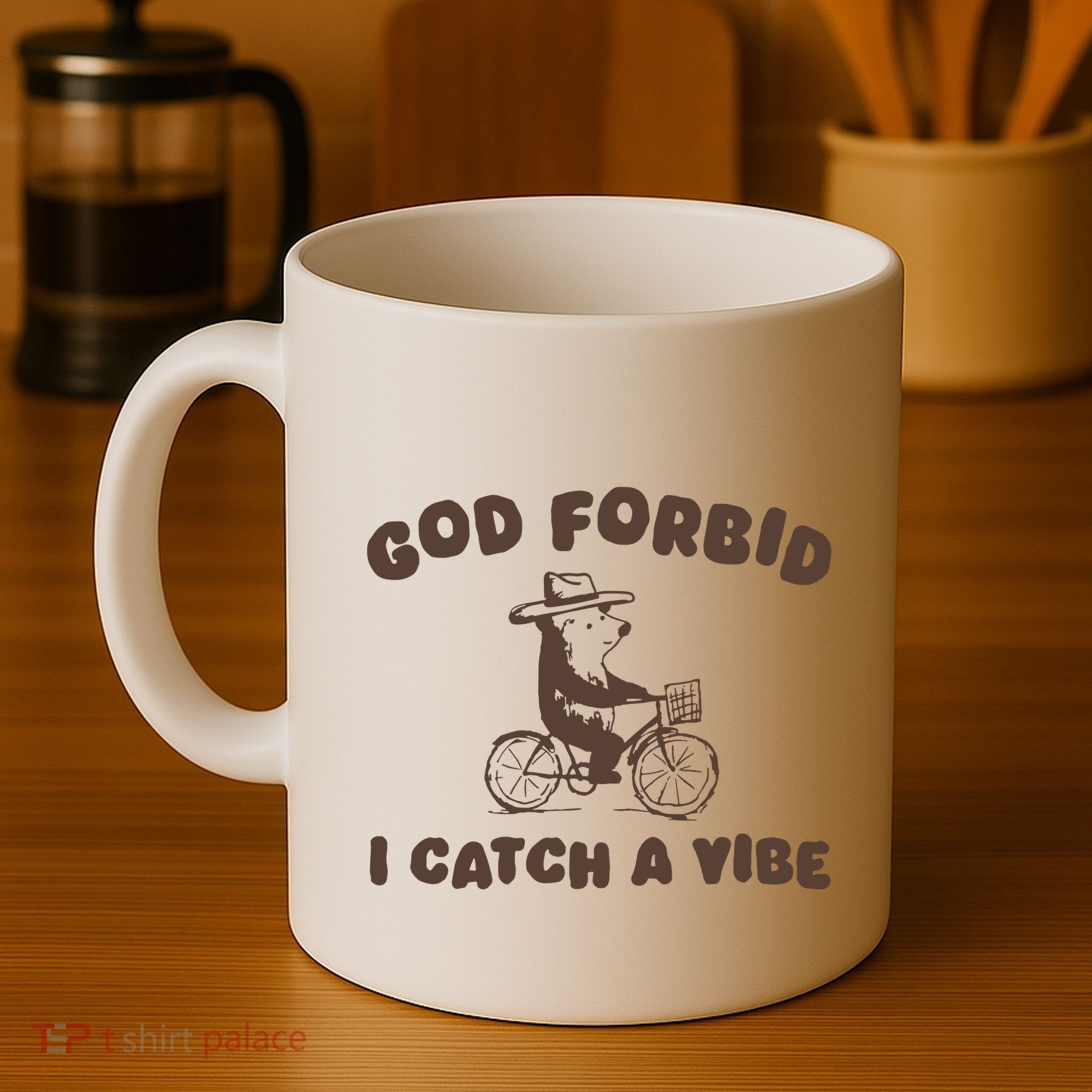 God Forbid I Catch A Vibe Coffee Mug