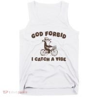 God Forbid I Catch A Vibe Tank Top thumb 0