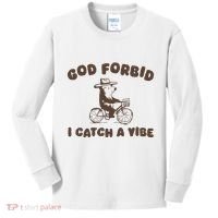 God Forbid I Catch A Vibe Kids Long Sleeve Shirt thumb 0