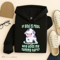 Got Funny If God Is Real Why Does My Tummy Hurt Hoodie thumb 4