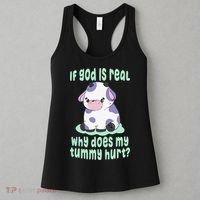 Got Funny If God Is Real Why Does My Tummy Hurt Women's Tank Top thumb 3