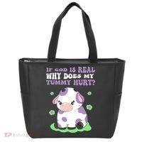 God Funny If God Is Real Why Does My Tummy Hurt, Sad Cow Tote Bag thumb 0