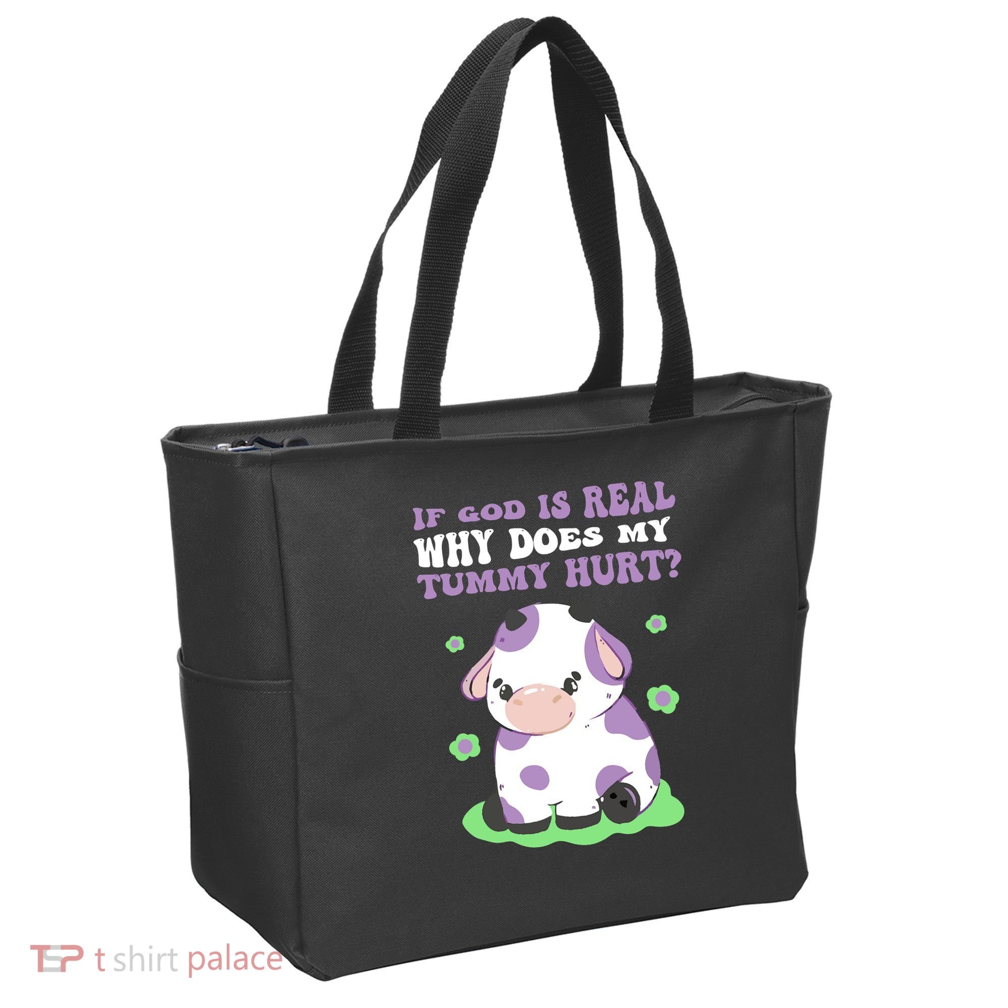 God Funny If God Is Real Why Does My Tummy Hurt, Sad Cow Tote Bag