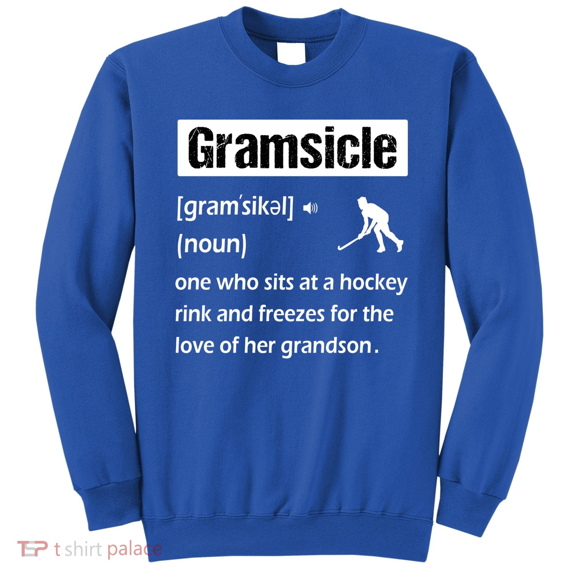 Gramsicle Funny Ice Hockey Grandma Sicle Definition Gift Sweatshirt
