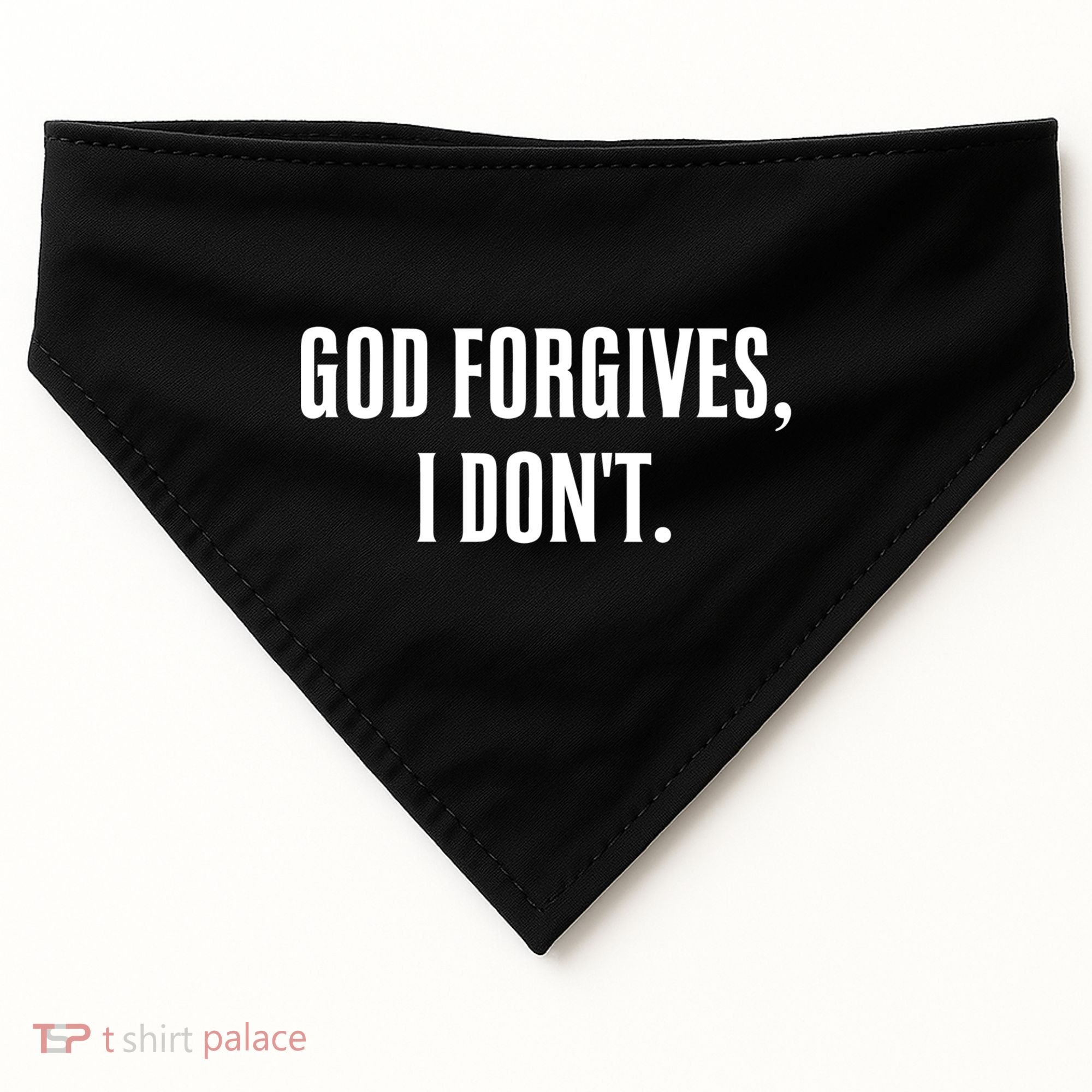 God Forgives I Don't Goth Punk Expression Gift USA-Made Doggie Bandana