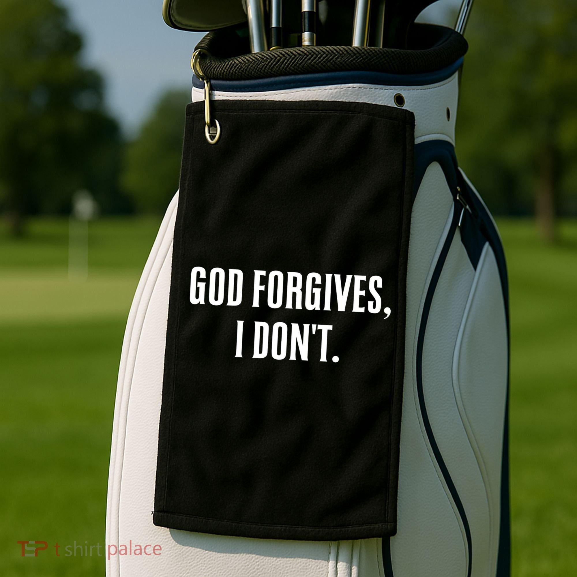 God Forgives I Don't Goth Punk Expression Gift Golf Towel