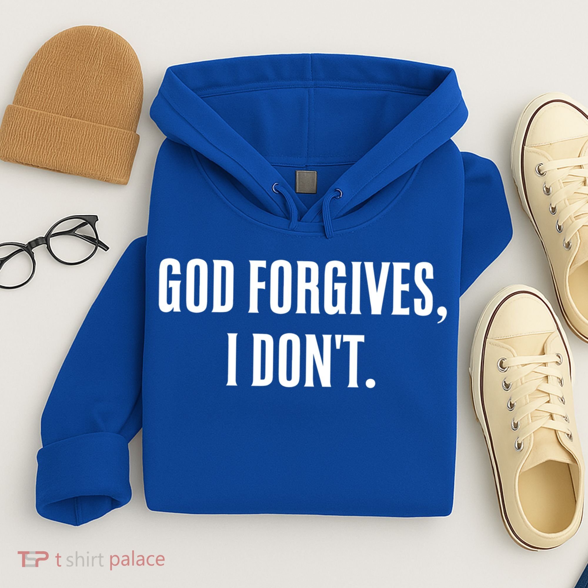 God Forgives I Don't Goth Punk Expression Gift Hoodie