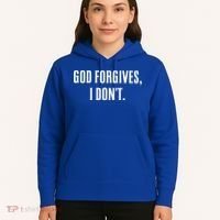 God Forgives I Don't Goth Punk Expression Gift Hoodie thumb 5