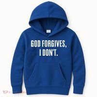 God Forgives I Don't Goth Punk Expression Gift Kids Hoodie thumb 0