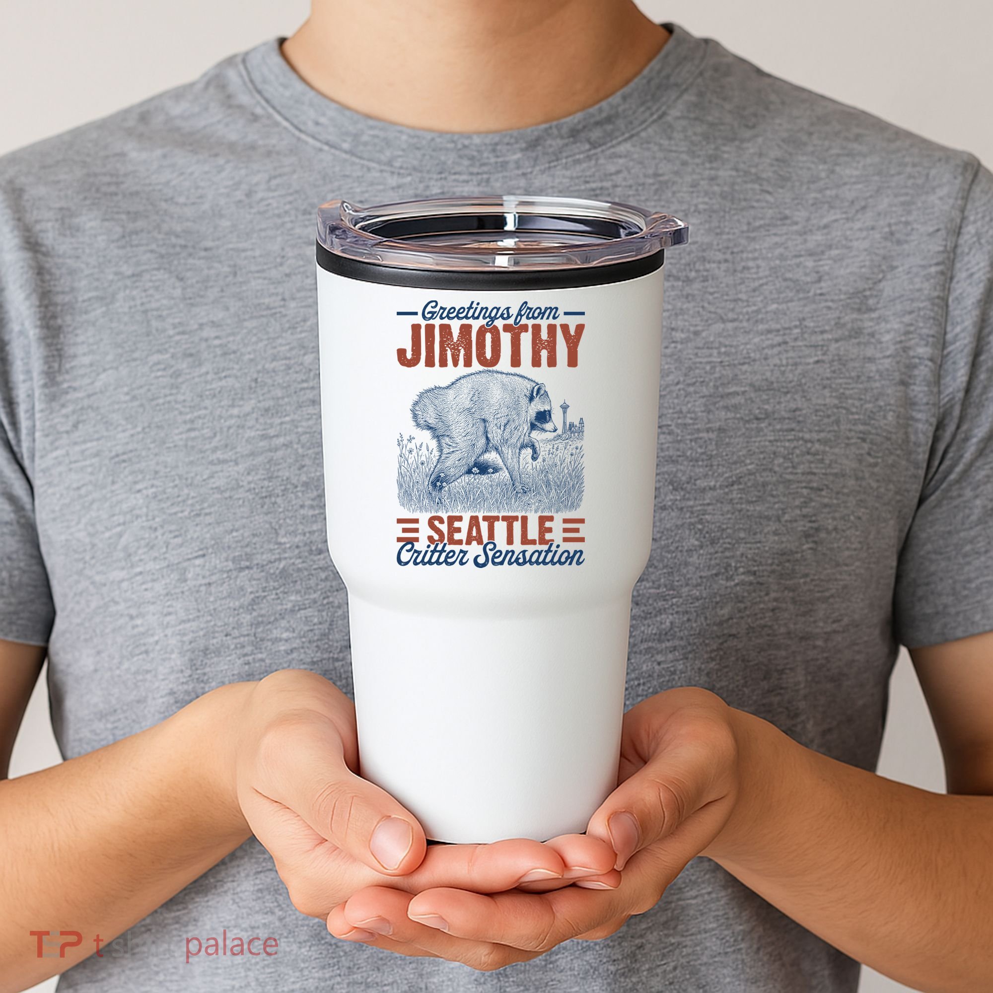 Greetings From Jimothy Seattle Critter Raccoon Tumbler