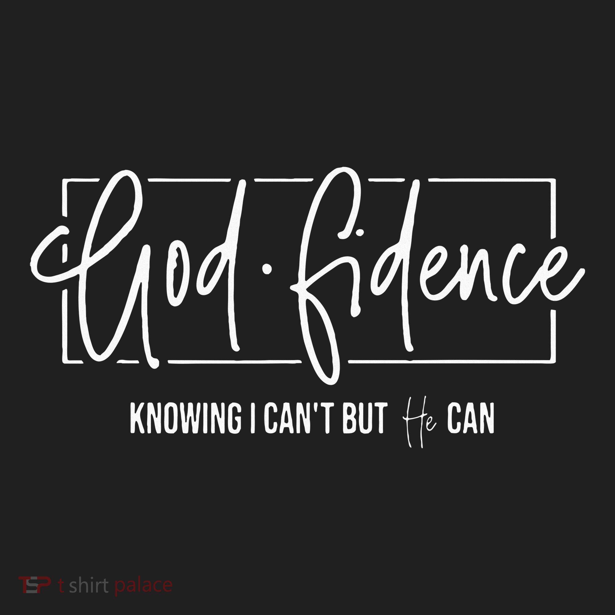 God Fidence Knowing I CanT But He Can Christian Religious Women's Sweatshirt