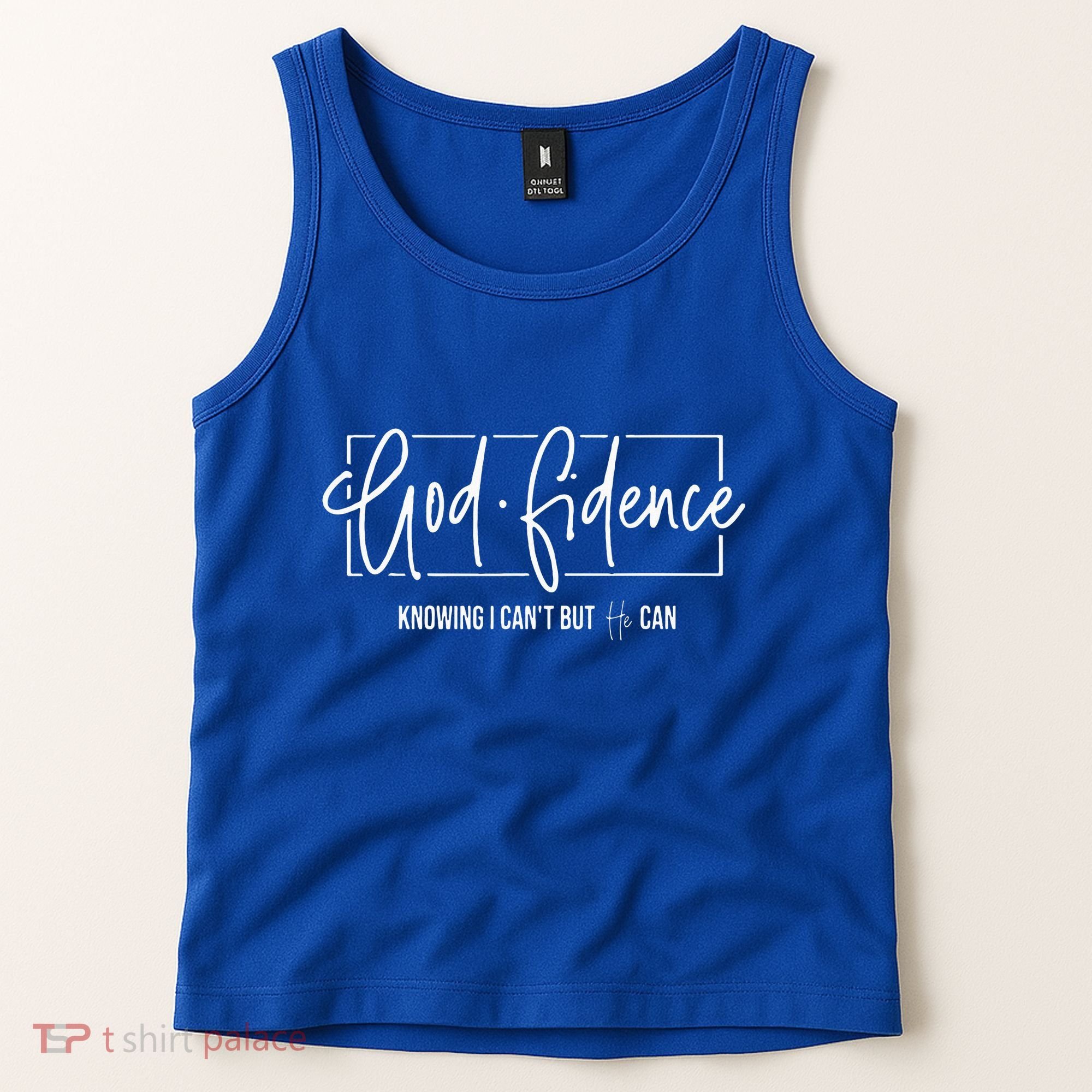 God Fidence Knowing I CanT But He Can Christian Religious Tank Top