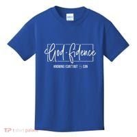 God Fidence Knowing I CanT But He Can Christian Religious Kids T-Shirt thumb 0