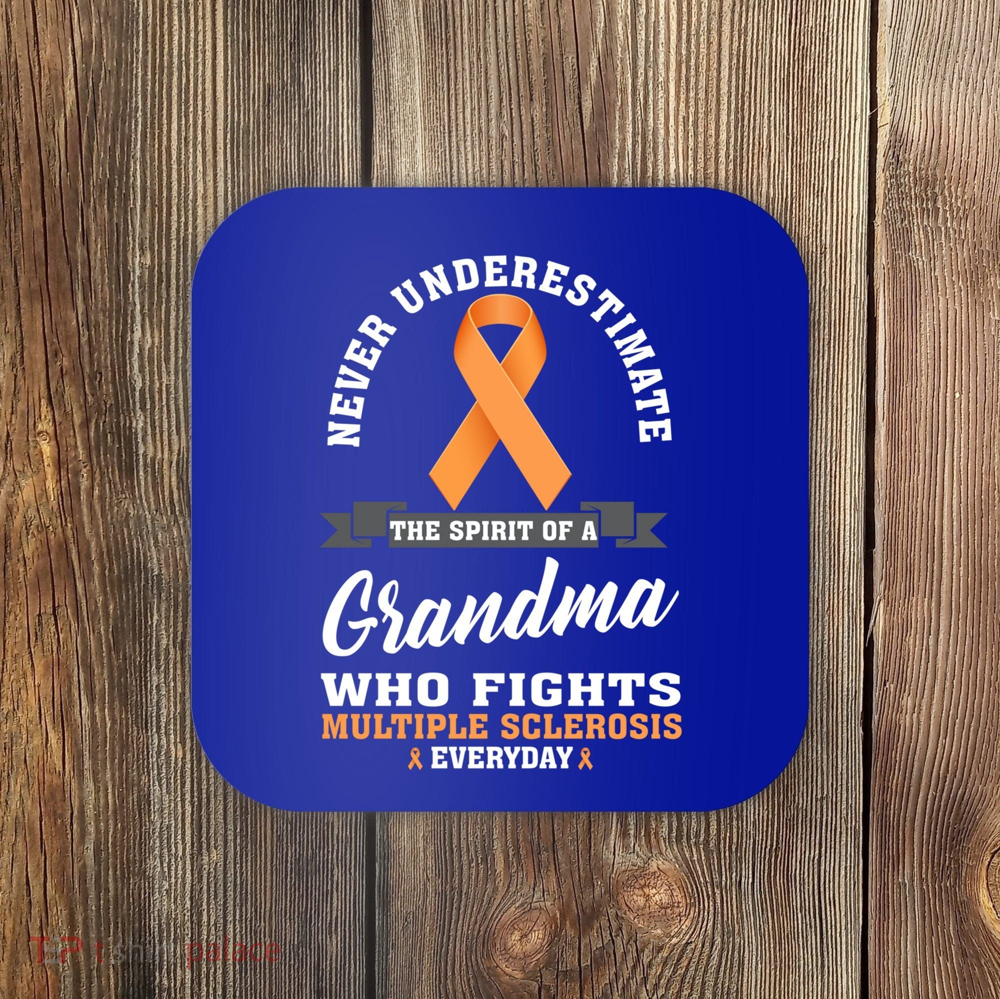 Grandma Fights Multiple Sclerosis Ms Warrior Gift Coaster