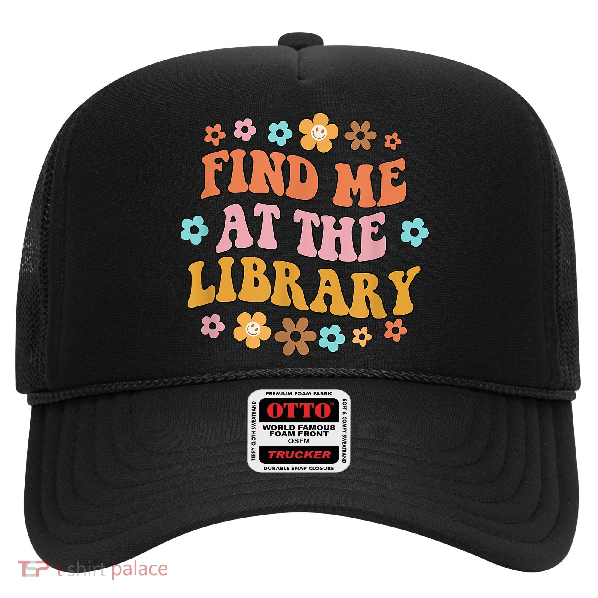 Groovy Find Me At The Library Lover Book School Librarian Hat