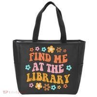 Groovy Find Me At The Library Lover Book School Librarian Tote Bag thumb 0