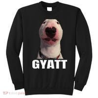 Gyatt Funny Meme Damn Trend Reaction Cringe Gyatt Sweatshirt thumb 0