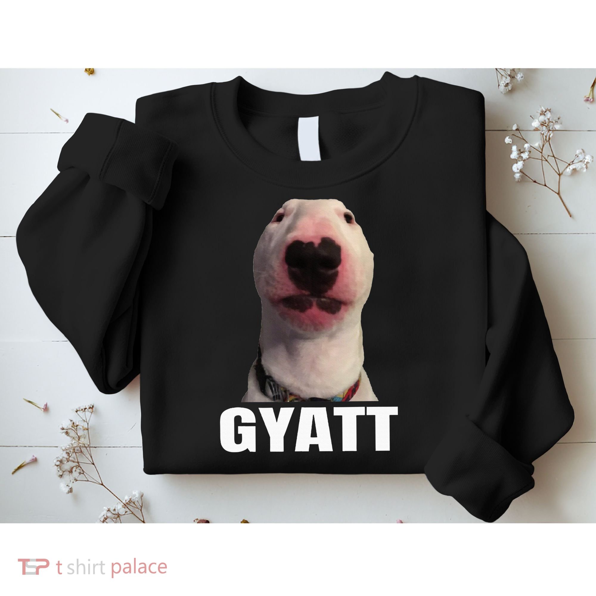 Gyatt Funny Meme Damn Trend Reaction Cringe Gyatt Sweatshirt