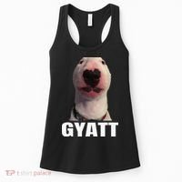 Gyatt Funny Meme Damn Trend Reaction Cringe Gyatt Women's Tank Top thumb 0
