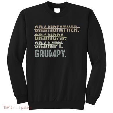 Grumpy For Men Grandfather Grandpa Grampy Grumpy Sweatshirt