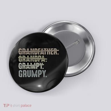 Grumpy For Men Grandfather Grandpa Grampy Grumpy Button